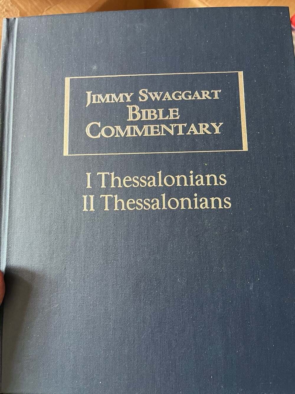 Jimmy Swaggart Bible Commentary - 1 Thessalonians 2 Thessalonians Jimmy Swaggart